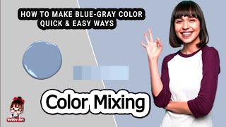 Blue Gray Color  How to Make Blue Gray Color secrets  Color Mixing  Acrylic amp Oil paint [upl. by Aleemaj]