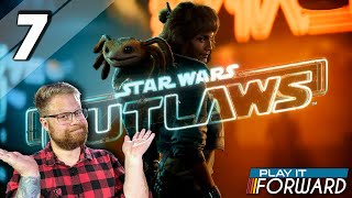 Star Wars Outlaws Ep7  Play it Forward [upl. by Etana176]