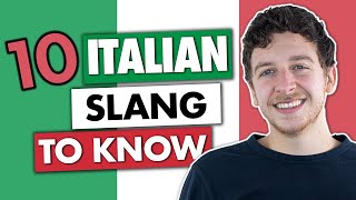 10 Italian Slang You Can’t Live Without [upl. by Giefer74]