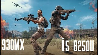 930mx  i5 8250u 8 gb ram  PUBG LAST UPDATE [upl. by Ahsatel]