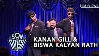 Son Of Abish feat Kanan Gill amp Biswa Kalyan Rath [upl. by Nioe89]