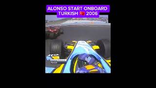 ALONSO START TURKISH 🇹🇷 2006 v8 f1onboard formula1 alonso [upl. by Napas]