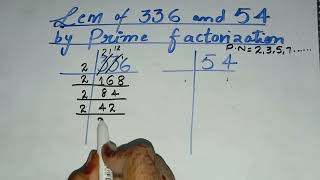 Lcm of 336 and 54  by prime factorization  in UrduHindi [upl. by Eerihs814]