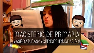 MAGISTERIO  ¿ASIGNATURAS OPINIÓN SELECTIVIDAD INDIGNACIÓN  Marian CeGon [upl. by Elison544]