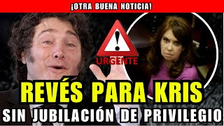 OTRO REVÉS PARA CRISTINA KIRCHNER  SIN JUBILACIÓN DE PRIVILEGIO NI PENSIÓN  ASN [upl. by Jamel]