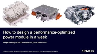 How to Design a Performance Optimized Power Module in a Week [upl. by Fabrianne167]