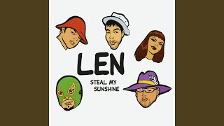 Steal My Sunshine Version Idjut [upl. by Katharine]