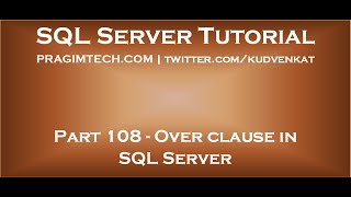 Over clause in SQL Server [upl. by Hcurab]