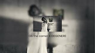 On the corner X DEGENERE Mashup  Gemitaiz Myke Towers Benny Blanco [upl. by Calendre463]