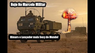 Himars o Lançador mais Sexy do mundo [upl. by Anifur779]