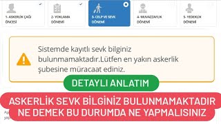 Askerlik Sevk Bilginiz Bulunmamaktadır Ne demek  Askerlik Sevk Başvurusu Hata Veriyor [upl. by Lidia]