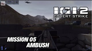 IGI 2  Mission 05  Ambush [upl. by Baird]