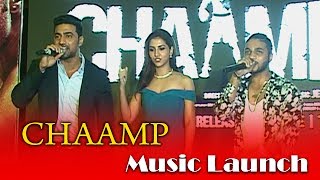 CHAAMP  Music Launch  Dev  Rukmini  Jeet Gannguli  Raftaar  Anupam Roy [upl. by Ardrey]