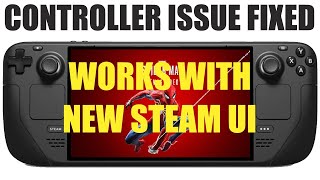 SpiderMan on Steam Deck controller not working  Updated fix works with New Steam UI quack [upl. by Maya369]