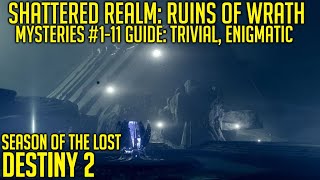 Mysteries 111 Guide Trivial Enigmatic  Ruins Of Wrath  Destiny 2 [upl. by Siuqaj]