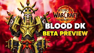 The State of BLOOD DEATH KNIGHT in The War Within  Beta Changes S1 Tier Bonus Hero Talents  MORE [upl. by Teressa164]