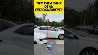 Consejos Infalibles para Salir de un Estacionamiento [upl. by Ellene]