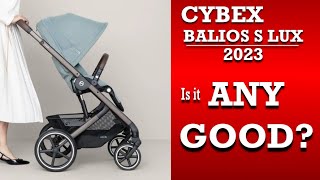 Is the Cybex Balios S Lux 2023 Actually Good [upl. by Reger]