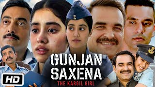 Gunjan Saxena Full Movie in Hindi  Janhvi Kapoor  Pankaj Tripathi  Angad Bedi  OTT Explanation [upl. by Eckhardt701]