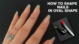 How To Shape Nails In Oval Shape  Oval Shape Nails  Vaibhavi Joshi [upl. by Nosyaj]