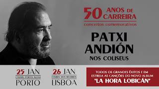 Patxi Andión  La Hora Lobicán  Concertos Comemorativos [upl. by Llerahs]