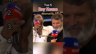 Top 5 Roy Keane Moments 😂👀🤯🛑football sky sports soccer premierleague roykeane fyp [upl. by Tamah]