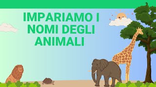 impariamo i nomi degli animali youtubekids animali apprendimento [upl. by Aidiruy]