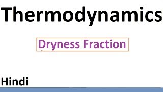 Dryness Fraction in Hindi  L 44 Thermodynamics Tutorial by D Verma Sir [upl. by Llevrac346]