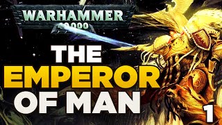 THE EMPEROR OF MAN 1 The Rise of Humanity  WARHAMMER 40000 Lore  History [upl. by Odey]