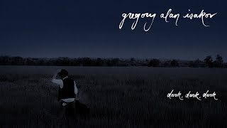 Gregory Alan Isakov  Dark Dark Dark  Lyrics [upl. by Barsky907]