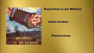 Adam Grobler  Pretoriuskop [upl. by Dickie]