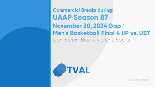 Commercial Breaks of One Sports during UAAP S87 Final 4 UP vs UST  November 30 2024 Gap 1 [upl. by Ecnarrot]