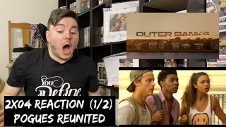 OUTER BANKS  2x04 HOMECOMING REACTION 12 [upl. by Milstone]