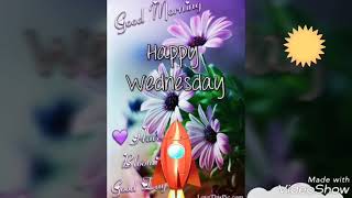 Happy Wednesday day  Wednesday blessings video [upl. by Hardin]