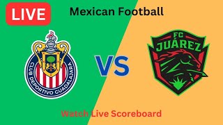 Chivas Guadalajara Vs FC Juarez Partido en vivo hoy Goles  Fútbol 2024 [upl. by Kcyred]