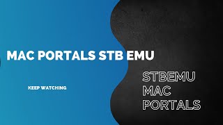 MAC PORTALS STB EMU  STBEMU MAC PORTALS  STBEMU CODES [upl. by Karina]