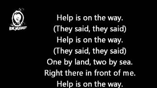 Rise Against  Help Is On The Way Lyrics [upl. by Normandy]