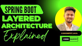 Understanding Layered Architecture in Spring Boot  Best Practices and Implementation [upl. by Hamal]