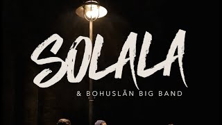 Solala amp Bohuslän Big Band  Gråsparven när hon sjunger [upl. by Airemat]