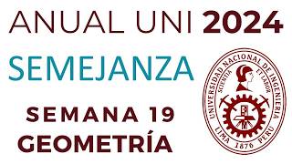 ANUAL 2024 Sem 19 Geometría SEMEJANZA DE TRIÁNGULOS [upl. by Dudden]