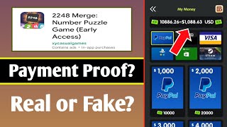 2248 Merge Payment proof  Real or fake  Withdrawal 2248 Merge Number Puzzle Game [upl. by Edge253]