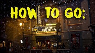 5 Sundance Film Festival Tips [upl. by Ailime464]