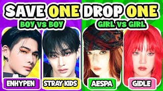 SAVE ONE DROP ONE KPOP  BOYS VS BOYS  GIRLS VS GIRLS  KPOP GAME 2024  KPOP SAVE ONE SONG [upl. by Yedok]