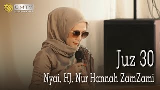 TERBARU  Ny Hj Nur Hannah Zamzami Lirboyo I Juz 30 suara merdu bu nyai hannah lirboyo [upl. by Anuaik657]