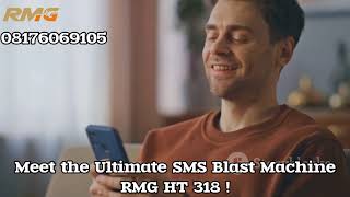 Meet the Ultimate SMS Blast Machine RMG HT 318 [upl. by Bartel]