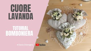 Cuore in stoffa alla Lavanda  idea bomboniera matrimonio fai da te  con cartamodello gratis  diy [upl. by Nicoline432]