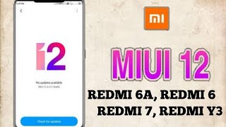 RILIS MIUI 12 Redmi 6A MIUI 12 Belum Dapat Update [upl. by Jillana]