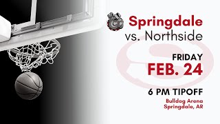 Springdale High School Basketball  Springdale vs Fort Smith Northside [upl. by Brook805]