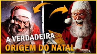 A VERDADEIRA História do NATAL Corrigido Descubra a Origem e o que esta por trás desta tradição [upl. by Cima]