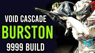 Overpowered Incarnon Burston Build  Void Cascade Level Cap 9999 Warframe [upl. by Heidie]